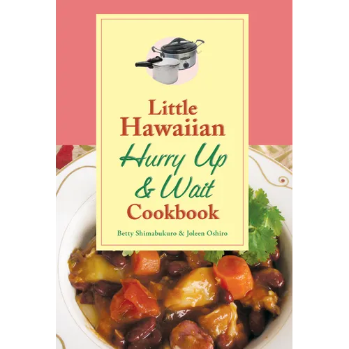 Little Hawaiian Hurry Up & Wai