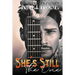 She's Still The One: A Brother's Best Friend, Rockstar Romance