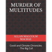 Murder of Multitudes: Covid and Climate Chronicles - The Big Cull