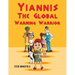 Yiannis The Global Warming Warrior