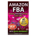 Amazon FBA: Quick Reference: Getting Amazing Sales Selling Private Label Products on Amazon