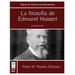La filosofia de Edmund Husserl: Introduccion