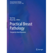 Practical Breast Pathology: Frequently Asked Questions