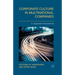 Corporate Culture in Multinational Companies: A Japanese Perspective