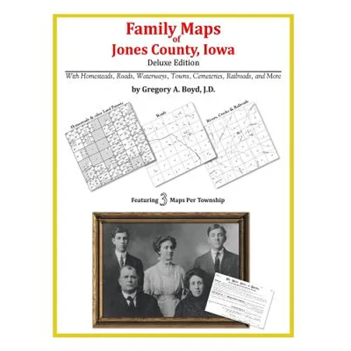Family Maps of Jones County, Iowa