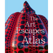 The Art Escapes Atlas: Cultural Experiences Around the Globe