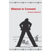 Silence Is Consent