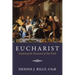 Eucharist: Exploring the Diamond of Our Faith