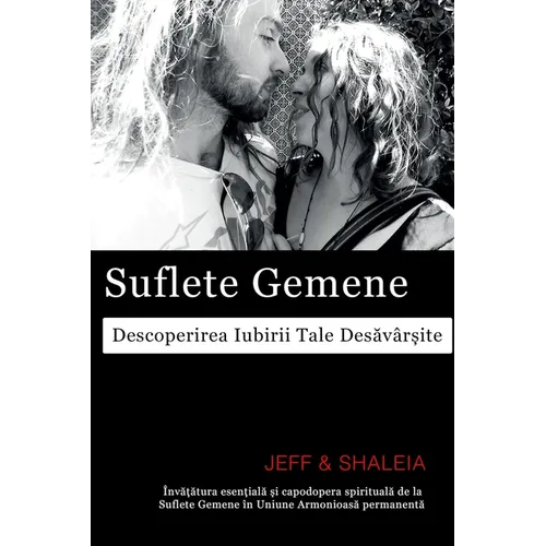 Suflete Gemene: Descoperirea Iubirii Tale Desăvârșite - Paperback