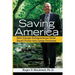 Saving America: How Garage Entrepreneurs Grow Small Firms Into Large Fortunes