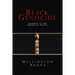 Black Self-Genocide: What Black Lives Matter Won't Say
