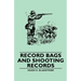 Record Bags and Shooting Records