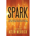 Spark: How Fanfiction and Fandom Can Set Your Creativity On Fire