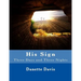 His Sign: Three Days and Three Nights