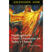 Ascension Now: Implications of Christ's Ascension for Today's Church