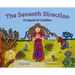 The Seventh Direction: A Legend of Creation