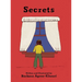 Secrets