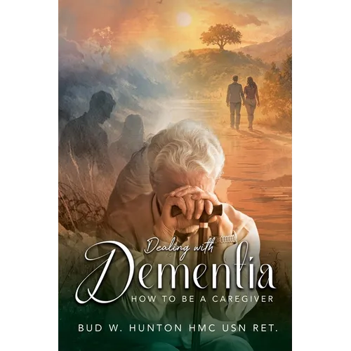 Dealing with Dementia: How to be a Caregiver