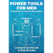 Power Tools for Men: A Blueprint for Healthy Masculinity