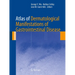 Atlas of Dermatological Manifestations of Gastrointestinal Disease