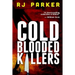Cold Blooded Killers