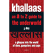 Khallaas - an A to Z Guide to the Underworld