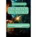 Decretos del Yo Soy: "Decretos del Maestro Saint Germain, Poderosos Decretos de la Llama Violeta, los decretos edición español, de Oro, lib