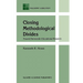Closing Methodological Divides: Toward Democratic Educational Research