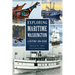 Exploring Maritime Washington: A History and Guide