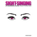 Sight-Singing - Ear Training Melodies & Exercises: Volume 3, The Minor Scales