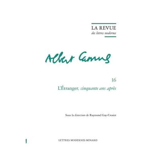 L'Etranger Cinquante ANS Apres