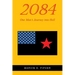 2084: One Man's Journey into Hell