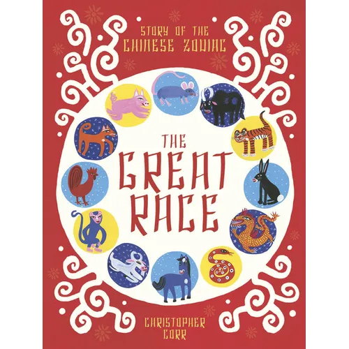 The Great Race: Story of the Chinese Zodiac