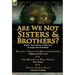 Are We Not Sisters & Brothers?: Three Narratives of Slavery, Escape and Freedom-Running a Thousand Miles for Freedom by William and Ellen Craft, The H