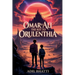 Omar & Ali: The Key to Orulenthia