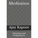 Meditation: Obstacles and Preparations