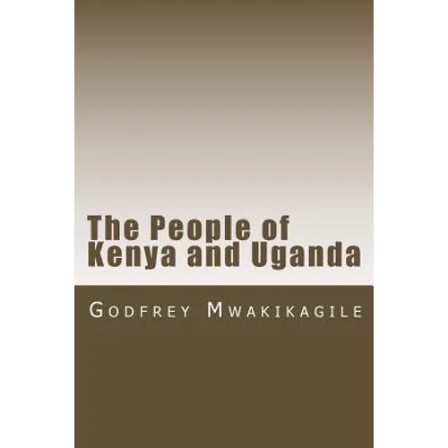 The People of Kenya and Uganda
