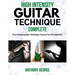 High Intensity Guitar Technique: Complete