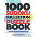 1000 Sudoku Collection Puzzle Book: Logic Games For Adults - Mind Games Puzzle