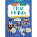 First Flights: Trips Through Sky and Space