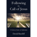 Following the Call of Jesus: A Sermon Series on Ephesians
