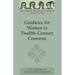 Guidance for Women in Twelfth-Century Convents