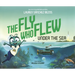 Fly Who Flew Under the Sea