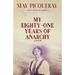 My Eighty-One Years of Anarchy: A Memoir