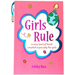 Girls Rule: A Very Special Book Created Especially for Girls