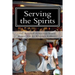 Serving the Spirits: The Religion of Haitian Vodou