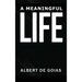 A Meaningful Life