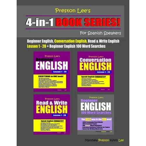Preston Lee's 4-in-1 Book Series! Beginner English, Conversation English, Read & Write English Lesson 1 - 20 & Beginner English 100 Word Searches For
