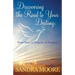 Discovering the Road to Your Destiny: From Pain, to Purpose, to Promise