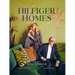 Hilfiger Homes: Style Visionaries Tommy Hilfiger and Dee Ocleppo Hilfiger Invite Readers Inside Their Seven Homes